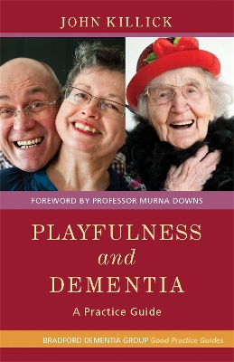 Playfulness and Dementia book