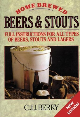 Home Brewed Beers and Stouts book