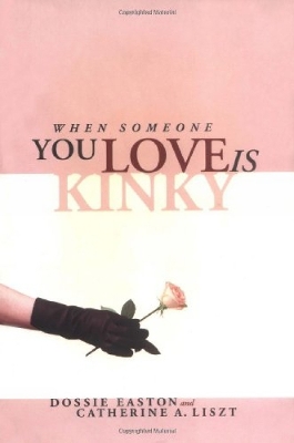 When Someone You Love Is Kinky book