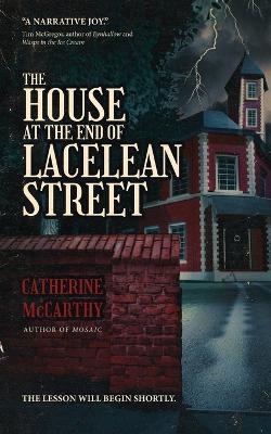 The House at the End of Lacelean Street book