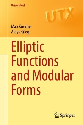 Elliptic Functions and Modular Forms book