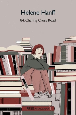 84, Charing Cross Road by Helene Hanff