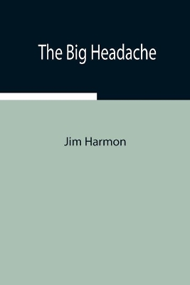 The Big Headache book