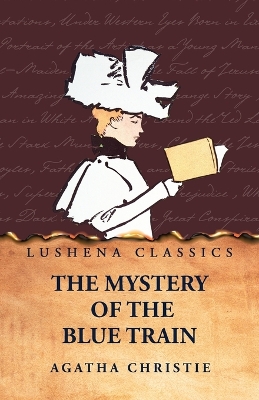 The The Mystery of the Blue Train by Agatha Christie