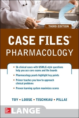 Case Files Pharmacology, 3/e (Int'l Ed) book