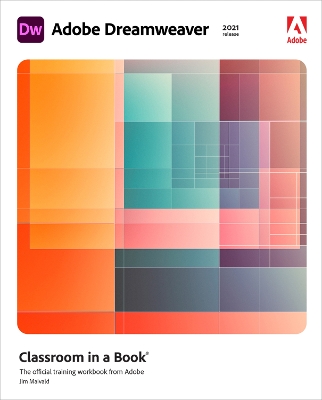 Adobe Dreamweaver Classroom in a Book (2021 release) book