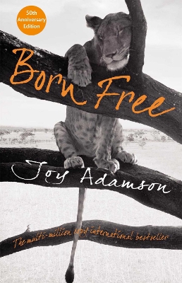 Born Free by Joy Adamson