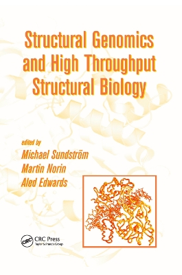 Structural Genomics and High Throughput Structural Biology book