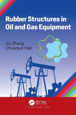 Rubber Structures in Oil and Gas Equipment book