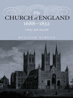 Church of England, 1688-1832 by William Gibson