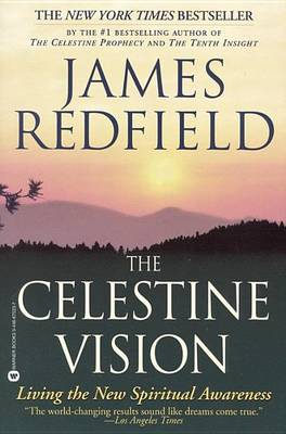 Celestine Vision by James Redfield
