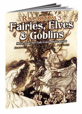 Rackham's Fairies, Elves and Goblins book