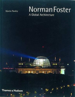 Norman Foster: A Global Architecture book