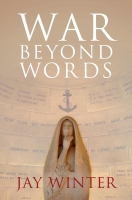 War beyond Words by Jay Winter