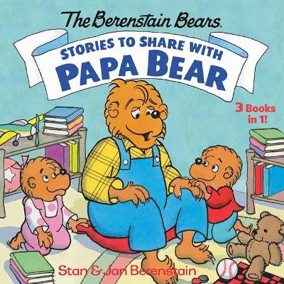 Stories to Share with Papa Bear book
