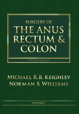 Surgery of the Anus, Rectum and Colon, 2- Volume Set book