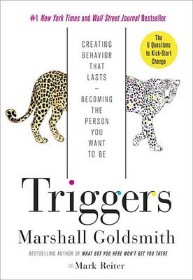 Triggers by Marshall Goldsmith