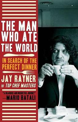 Man Who Ate the World book