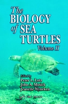 The Biology of Sea Turtles by Peter L. Lutz