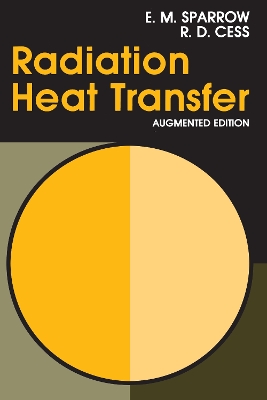 Radiation Heat Transfer by E. M. Sparrow