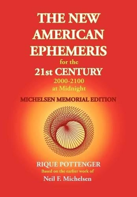 New American Ephemeris for the 21st Century at Midnight book