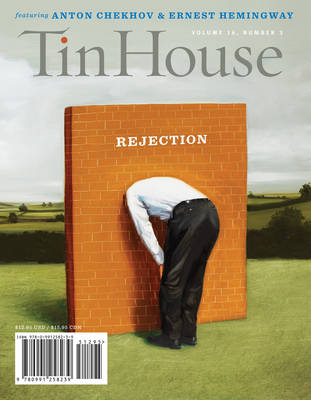 Tin House: Rejection (Spring 2015) book