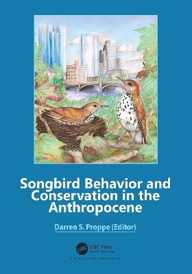 Songbird Behavior and Conservation in the Anthropocene book