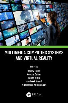 Multimedia Computing Systems and Virtual Reality book