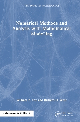 Numerical Methods and Analysis with Mathematical Modelling book