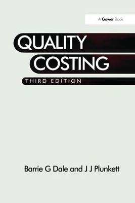 Quality Costing by Barrie G. Dale