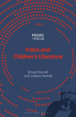 Freire and Children's Literature by Ernest Morrell