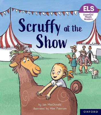 Essential Letters and Sounds: Essential Phonic Readers: Oxford Reading Level 5: Scruffy at the Show book