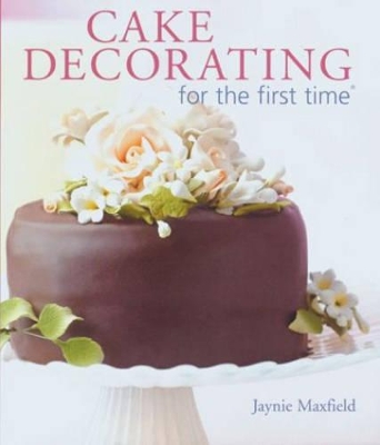 Cake Decorating for the first time (R) book