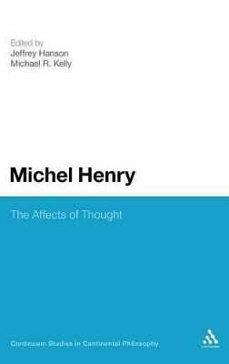 Michel Henry: The Affects of Thought book