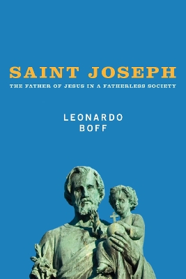 Saint Joseph by Leonardo Boff