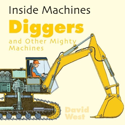Diggers and Other Mighty Machines book