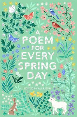 A Poem for Every Spring Day book