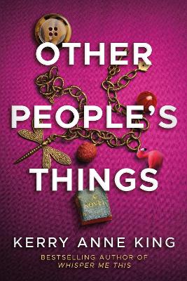 Other People's Things: A Novel book