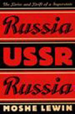 Russia/USSR/Russia: The Drive and Drift of a Superstate book