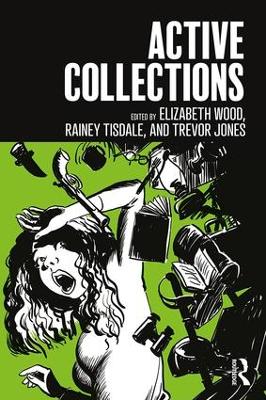 Active Collections by Elizabeth Wood
