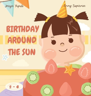 Birthday Around The Sun book