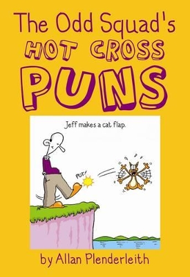 Odd Squad's Hot Cross Puns book