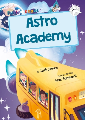 Astro Academy: (White Early Reader) book