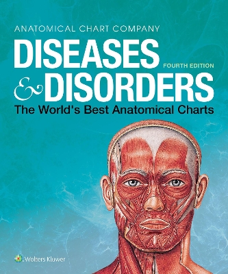 Diseases & Disorders: The World's Best Anatomical Charts book