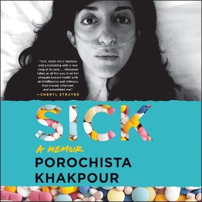 Sick: A Memoir book