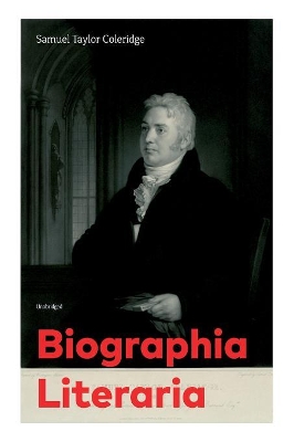 Biographia Literaria (Unabridged) book