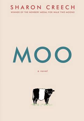 Moo by Sharon Creech