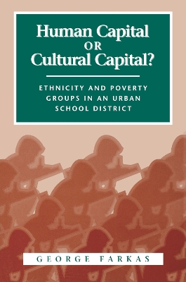 Human Capital or Cultural Capital? book