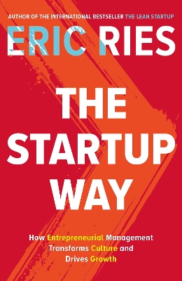 The Startup Way by Eric Ries