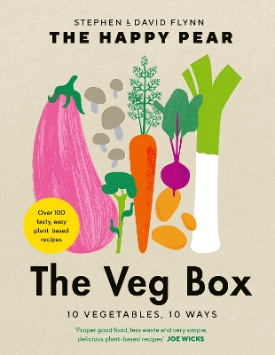 The Veg Box: 10 Vegetables, 10 Ways book